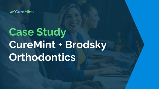 CureMint + Brodsky Orthodontics Case Study image